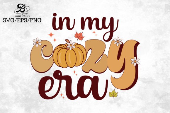In MY COZY ERA SVG PNG: Graphics for T-Shirt Designs